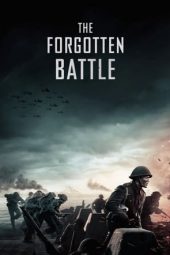 The Forgotten Battle (De slag om de Schelde) (2020) The Forgotten Battle (De slag om de Schelde) (2020)