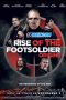 Rise of the Footsoldier: Origins 2021 Rise of the Footsoldier: Origins 2021