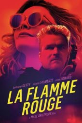 La Flamme Rouge (2021) La Flamme Rouge (2021)