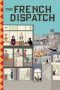 The French Dispatch (2021) The French Dispatch (2021)