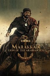 Marakkar: Lion of the Arabian Sea (2021) Marakkar: Lion of the Arabian Sea (2021)