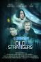 Old Strangers (2022) Sub Old Strangers (2022) Sub