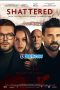 Shattered (2022) Sub Shattered (2022) Sub