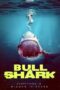 Bull Shark (2022) Bull Shark (2022)