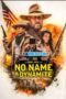 No Name and Dynamite (2022) Dub No Name and Dynamite (2022) Dub