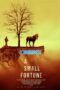 A Small Fortune (2021) Dub A Small Fortune (2021) Dub