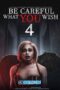 Be Careful What You Wish 4 (2021) Sub Be Careful What You Wish 4 (2021) Sub