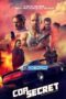 Cop Secret (2021) Sub Cop Secret (2021) Sub