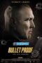 Bullet Proof (2022) Sub Bullet Proof (2022) Sub