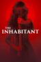 The Inhabitant (2022) The Inhabitant (2022)