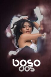 Boso Dos (2023) Boso Dos (2023)