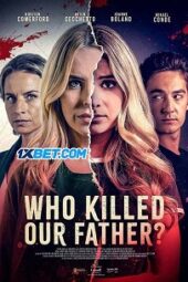 Who Killed Our Father (2023) Sub Who Killed Our Father (2023) Sub