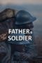 Father & Soldier (2023) Father & Soldier (2023)
