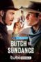 Butch vs. Sundance (2023) Dub Butch vs. Sundance (2023) Dub