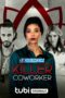 Killer Coworker (2023) Dub Killer Coworker (2023) Dub