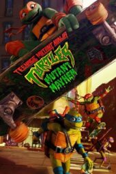 Teenage Mutant Ninja Turtles: Mutant Mayhem (2023) Teenage Mutant Ninja Turtles: Mutant Mayhem (2023)