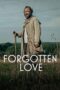 Forgotten Love (Znachor) (2023) Forgotten Love (Znachor) (2023)