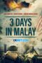 3 Days in Malay (2023) Sub 3 Days in Malay (2023) Sub