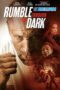 Rumble Through the Dark (20230 Sub Rumble Through the Dark (20230 Sub
