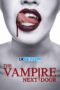 The Vampire Next Door (2024) Sub The Vampire Next Door (2024) Sub