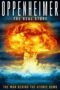 Oppenheimer: The Real Story (2023) Oppenheimer: The Real Story (2023)