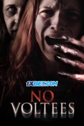No Voltees (2024) Sub