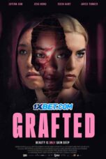Grafted (2024) Dub