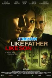 Like Father Like Son (2025) Dub