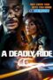 A Deadly Ride (2025) Dub A Deadly Ride (2025) Dub