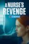 A Nurse's Revenge (2024) Dub A Nurse's Revenge (2024) Dub
