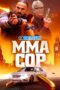 MMA Cop (2025) Sub MMA Cop (2025) Sub
