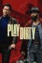 Play Dirty (2025) Sub Play Dirty (2025) Sub