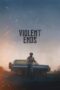Violent Ends (2025) Violent Ends (2025)