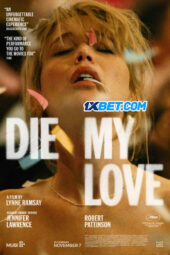 Die My Love (2025) Dub