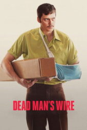 Dead Man's Wire (2025) Sub