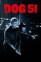 Dog 51 (2025)