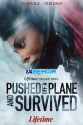 Pushed Off a Plane and Survived (2026) Dub