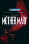 Mother Mary (2026) Dub Mother Mary (2026) Dub