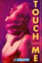 Touch Me (2025) Dub