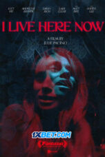 I Live Here Now (2025) Dub I Live Here Now (2025) Dub