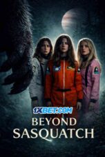 Beyond Sasquatch (2026) Dub Beyond Sasquatch (2026) Dub