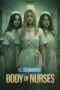 Body Of Nurses (2026) Dub Body Of Nurses (2026) Dub