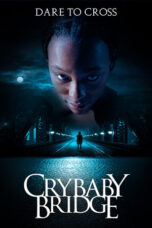 Crybaby Bridge (2026)