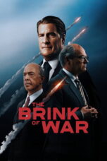 The Brink of War (2026) Sub The Brink of War (2026) Sub