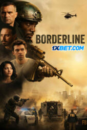 Borderline (2026) Dub