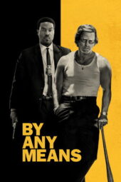 By Any Means (2026) Sub