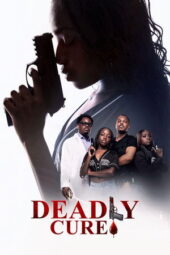 Deadly Cure (2026) Sub