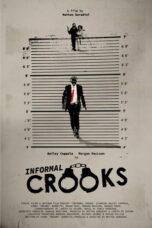 Informal Crooks (2026) Sub Informal Crooks (2026) Sub