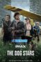 The Dog Stars (2026) Sub